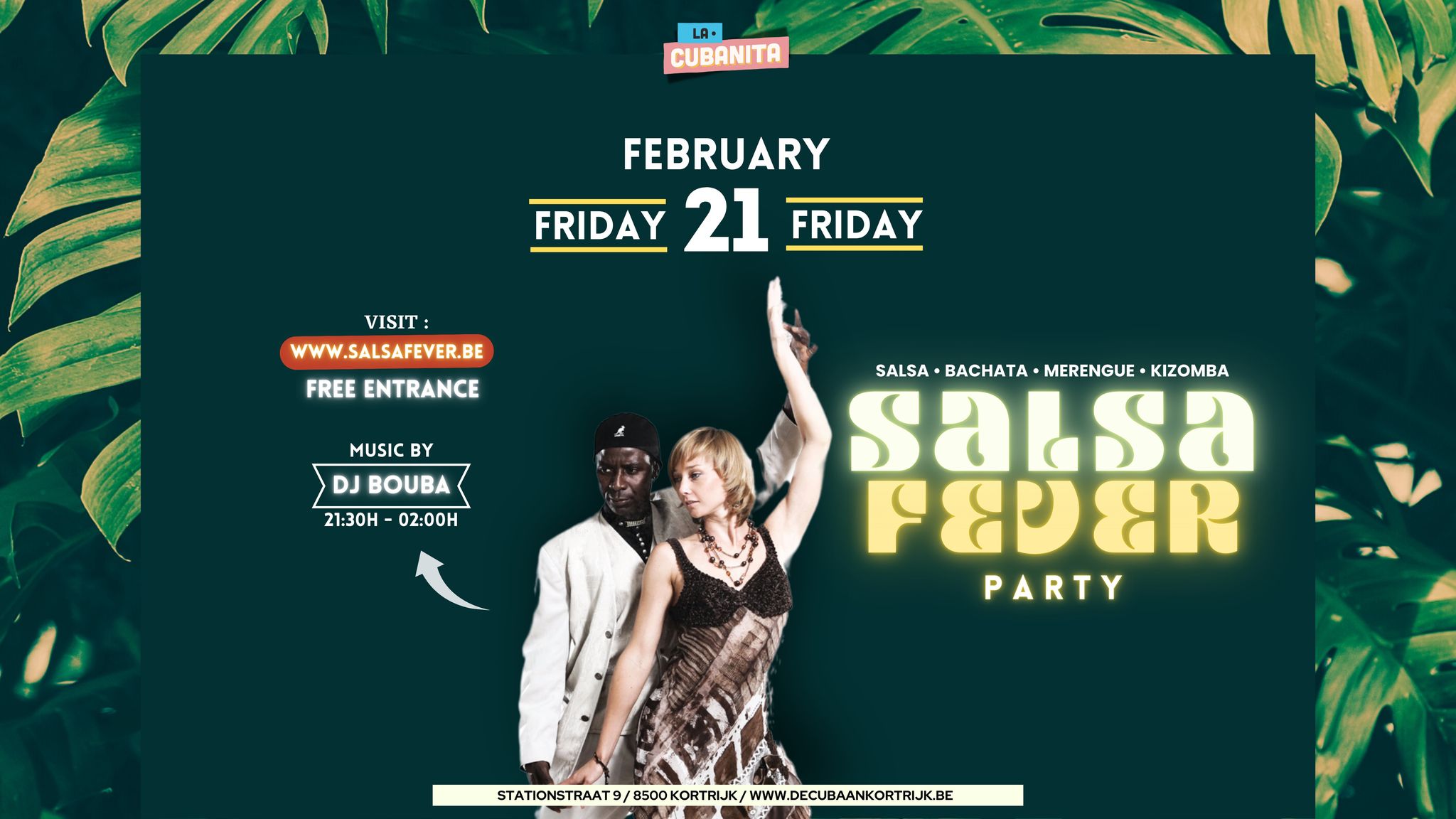 Salsa Bachata Kizomba Party Vrijdag 21 Feb. 2025 @ Cubanita Kortrijk!