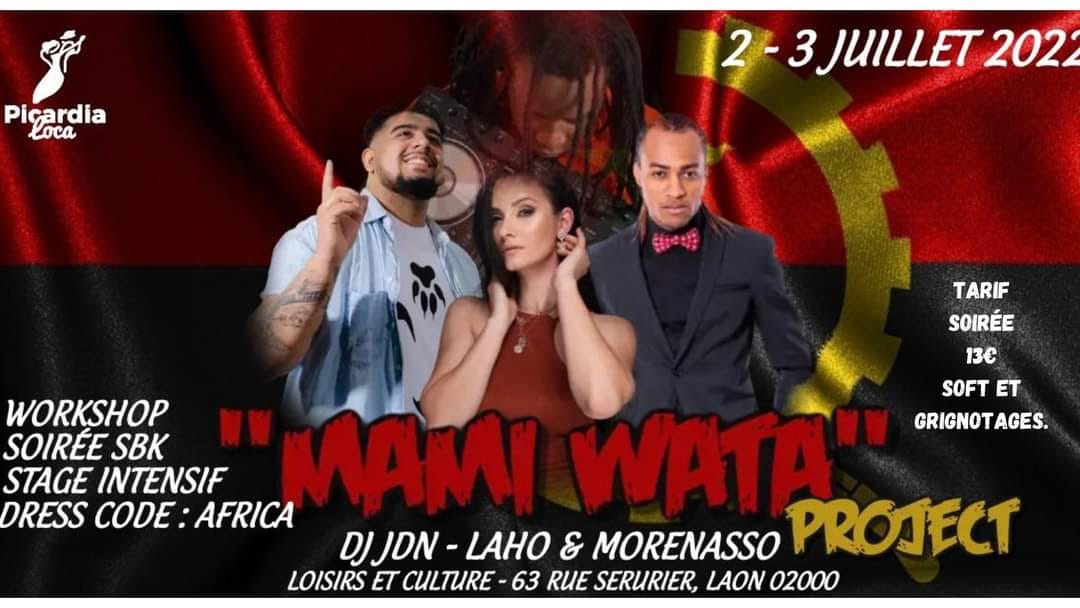 Week-end "MAMI WATA PROJECT" Soirée SBK + Stage intensif by MORENASSO & LAHO de la kiz et du Semba!