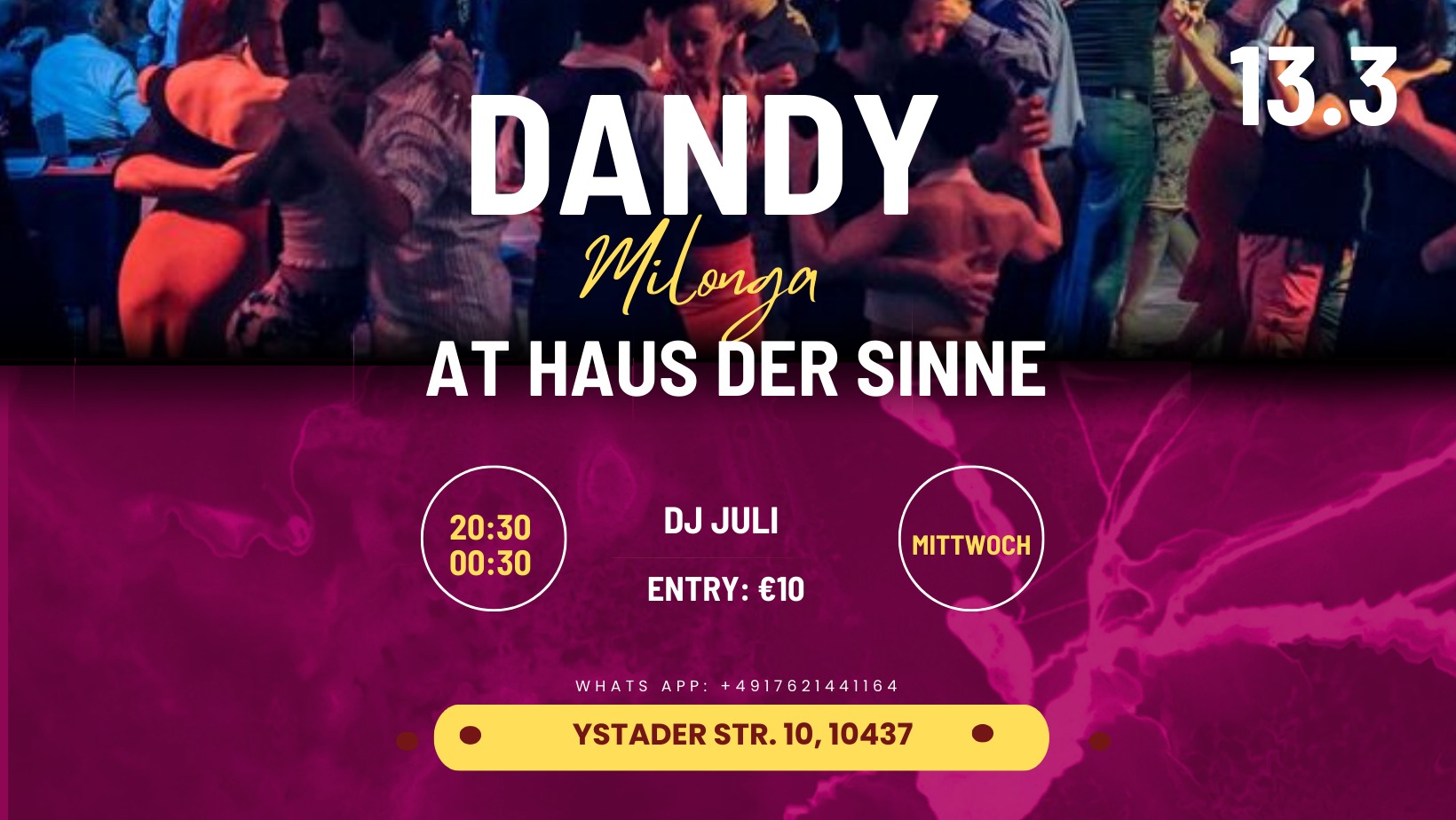 New! Dandy special Milonga at Haus der Sinne - Nur am 13.3