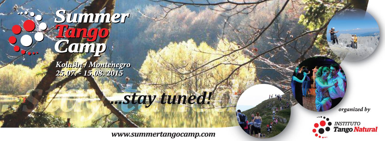 Two euros per day event: MOUNTAIN SUMMER TANGO CAMP - KOLAŠIN, MONTENEGRO 25.07. - 15.08. 2015. :)!