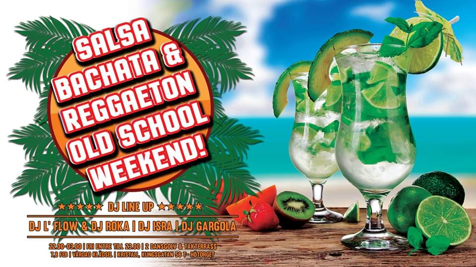 Salsa Bachata & Reggaeton old school Weekend!