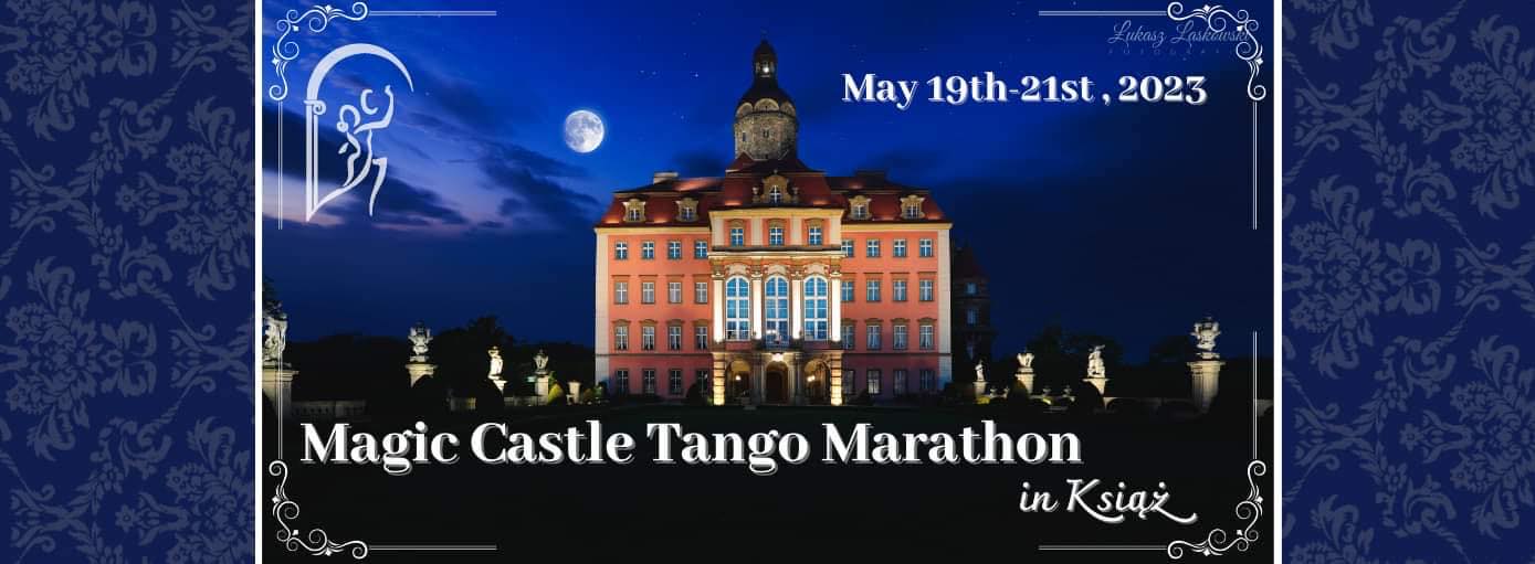 Magic Castle Tango Marathon 2023 POLAND