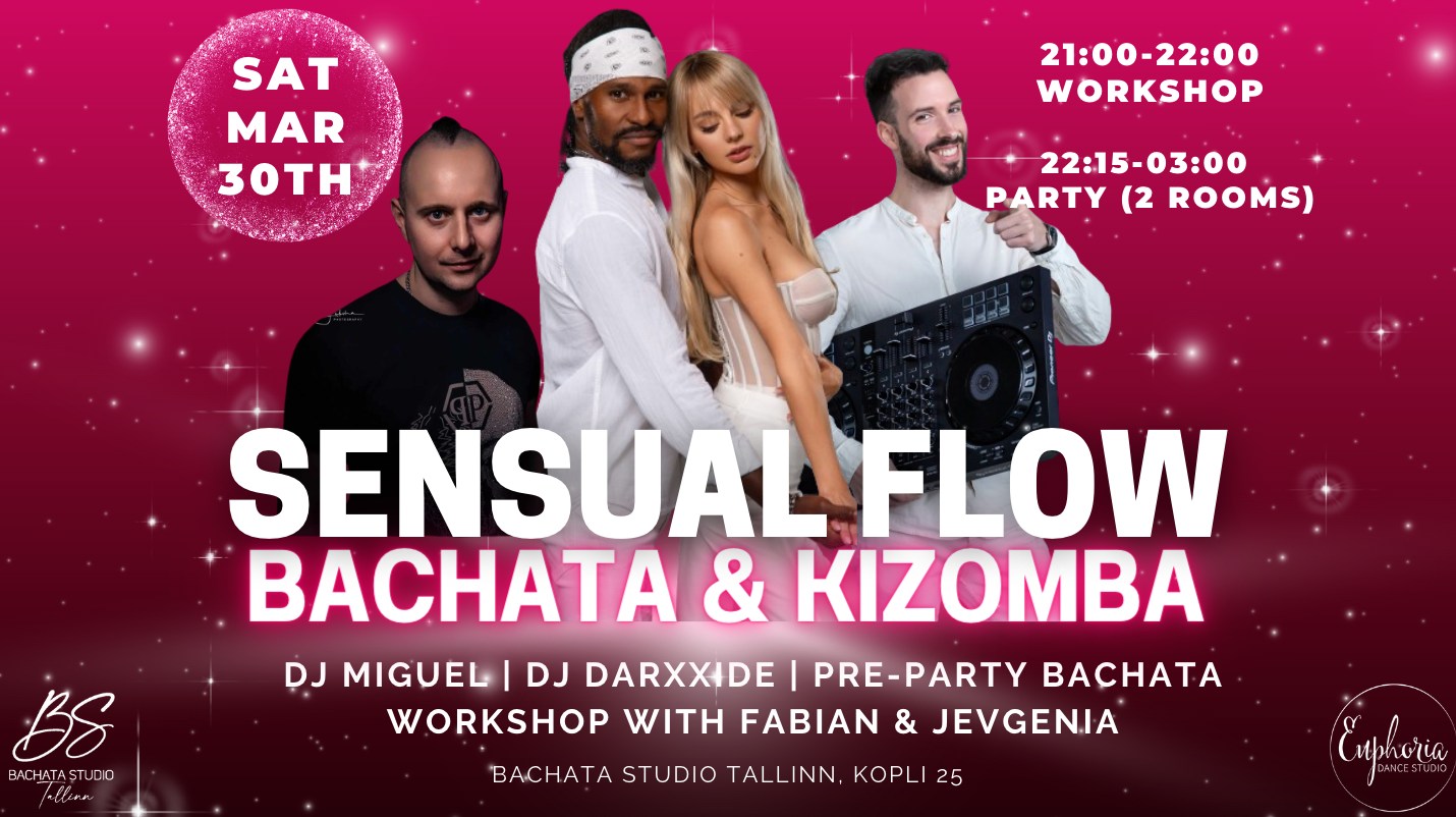 ๐ฆ๐ฒ๐ป๐๐๐ฎ๐น ๐๐น๐ผ๐ - Bachata & Kizomba party, March 30
