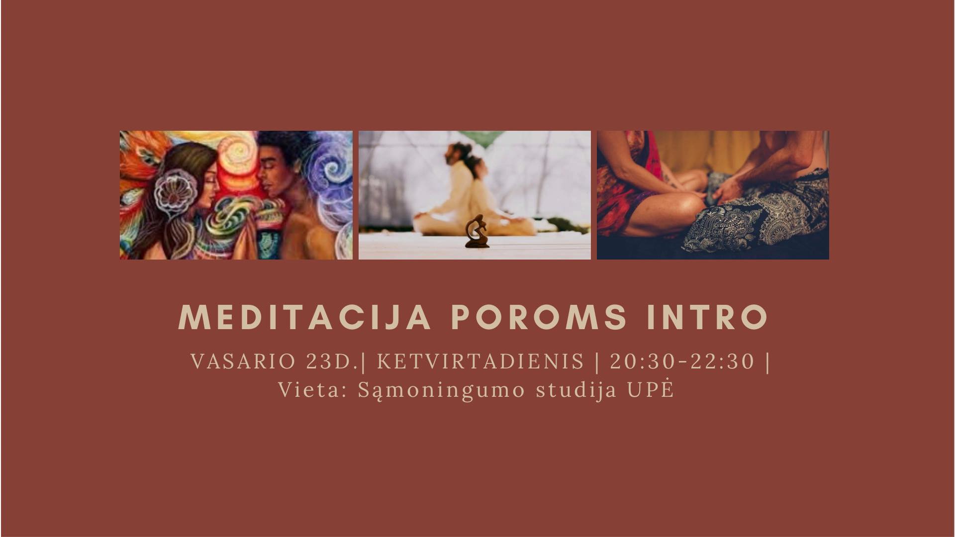 Meditacija poroms INTRO (Vilnius)