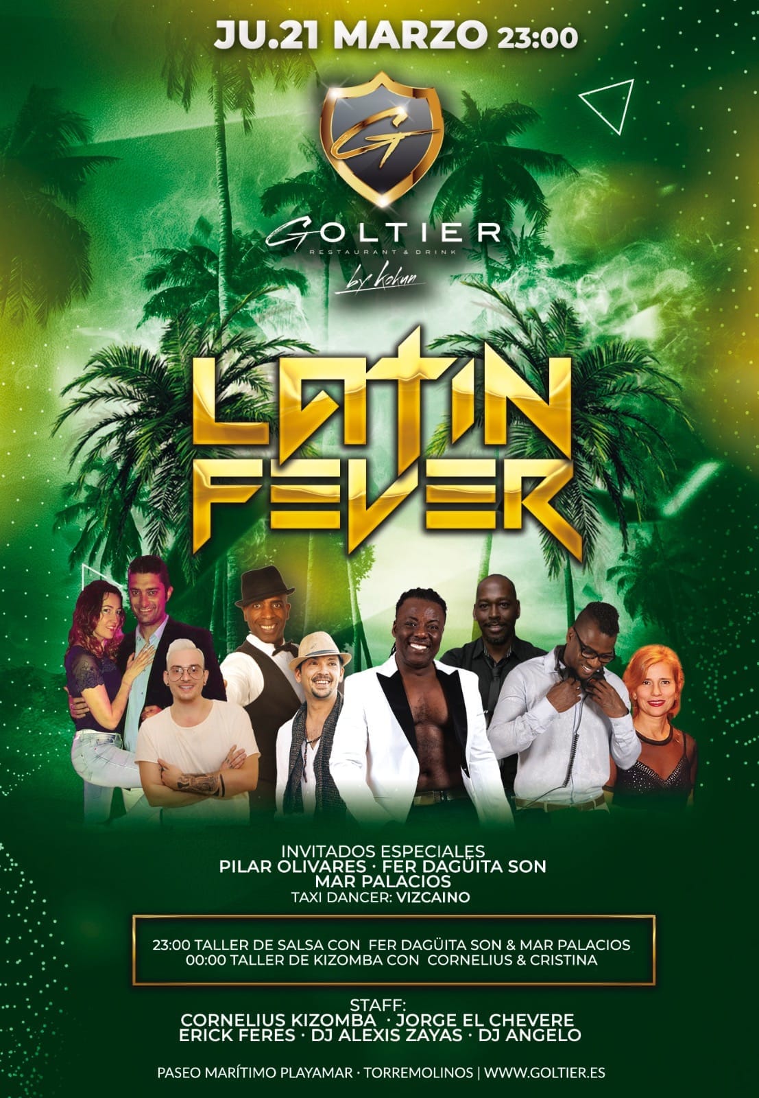 Latin fever Goltier, jueves 21
