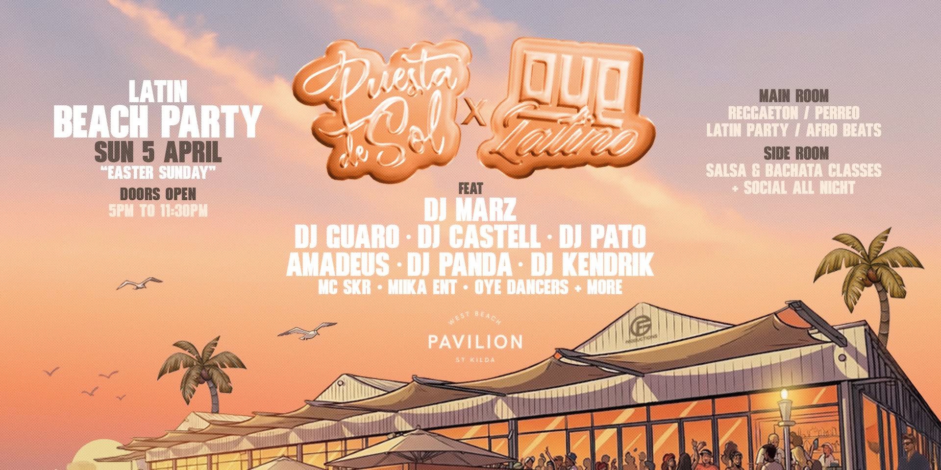 Puesta De Sol x Oye Latino β’ EASTER SUNDAY β’ BEACH PARTY
