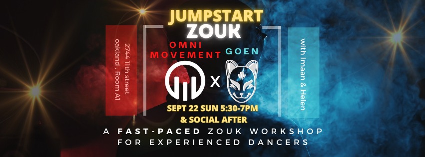 JumpStartZouk✨OMNI x Goen Collab Edition!