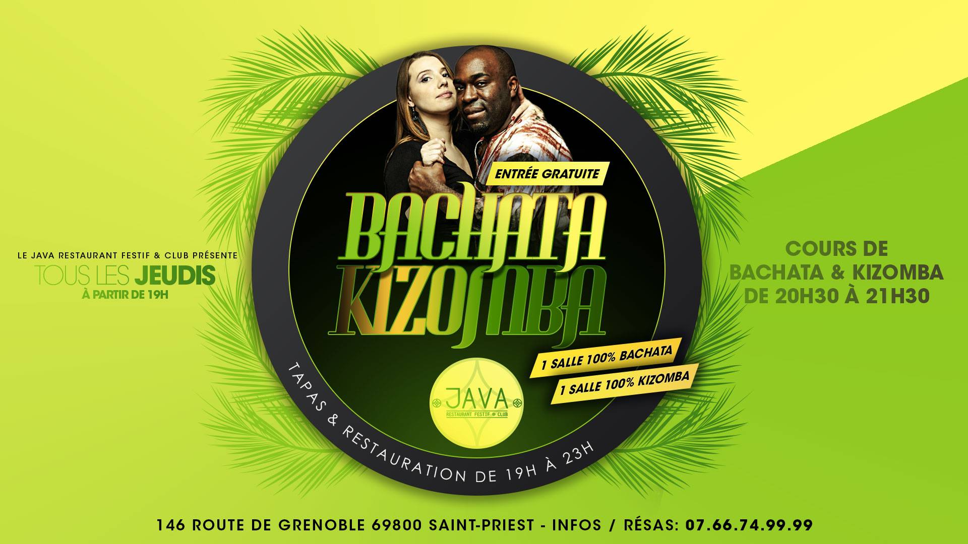 100% Bachata & 100% Kizomba - Réouverture du JAVA