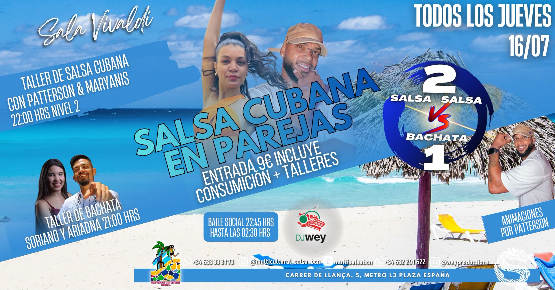 SALA VIVALDI, SALSA VS BACHATA (2VS1), TALLERES DE SALSA CUBANA Y BACHATA+SOCIAL