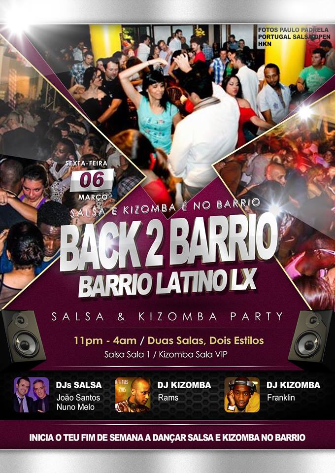 HOJE!!! Back 2 Barrio - Sexta 6 Março 2015