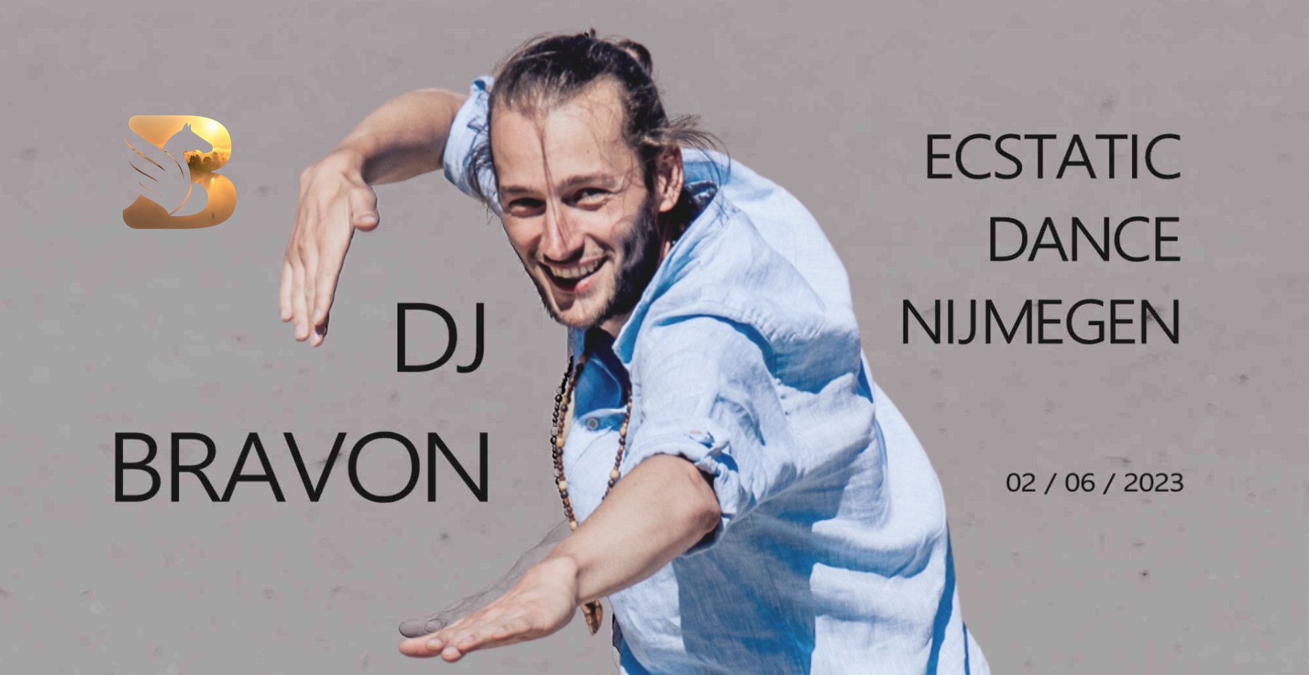 Ecstatic Dance Nijmegen │ DJ BRAVON