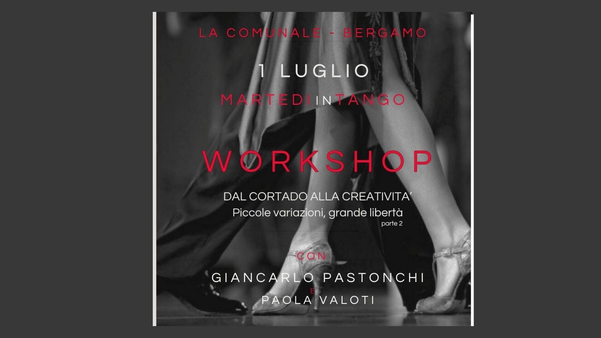 MARTEDI IN TANGO - WORKSHOP con Giancarlo Pastonchi