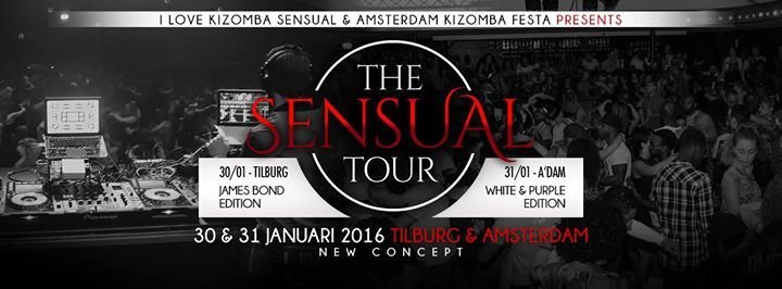 The Sensual Tour ILKS & AKF DJ Hugo BARATA Manuel & Flavie LATINMASTER Tilburg Amsterdam