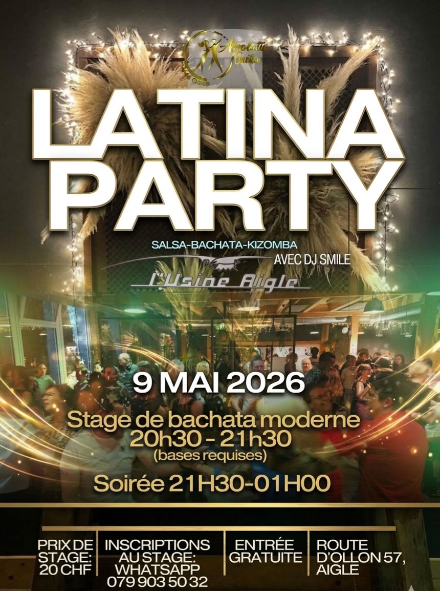 LATINA PARTY à l'USINE d'Aigle