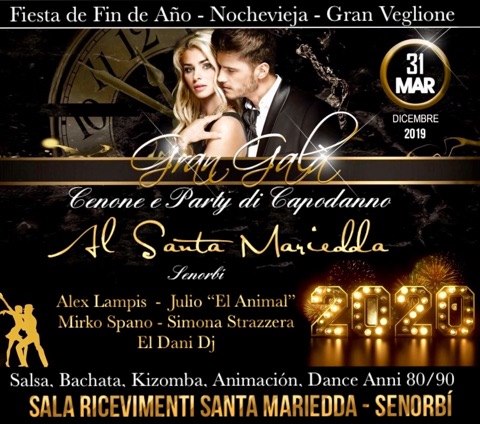 Gran Galà del Capodanno Latino al Santa Mariedda di Senorbì