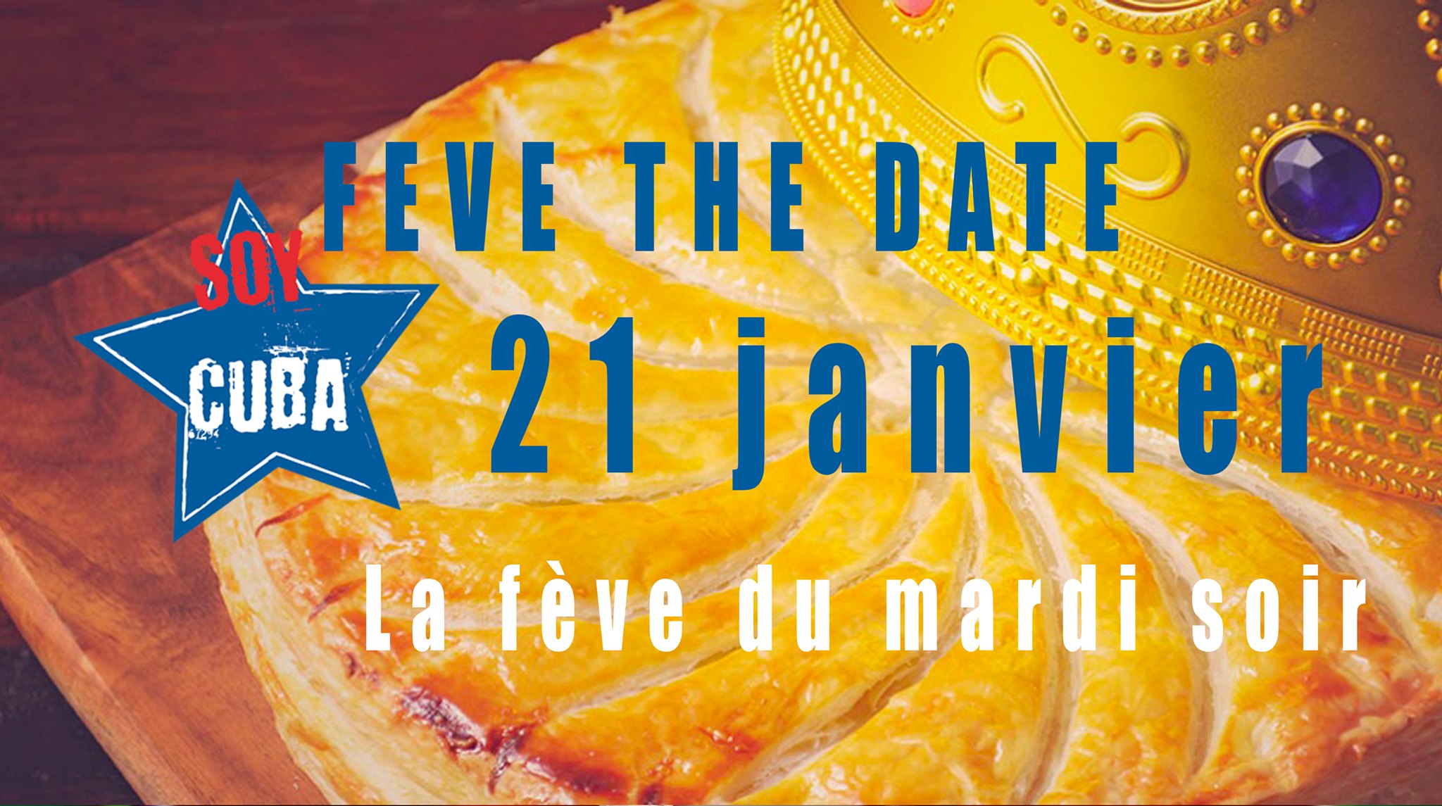 Soy Cuba fait sa fête à la galette des rois!