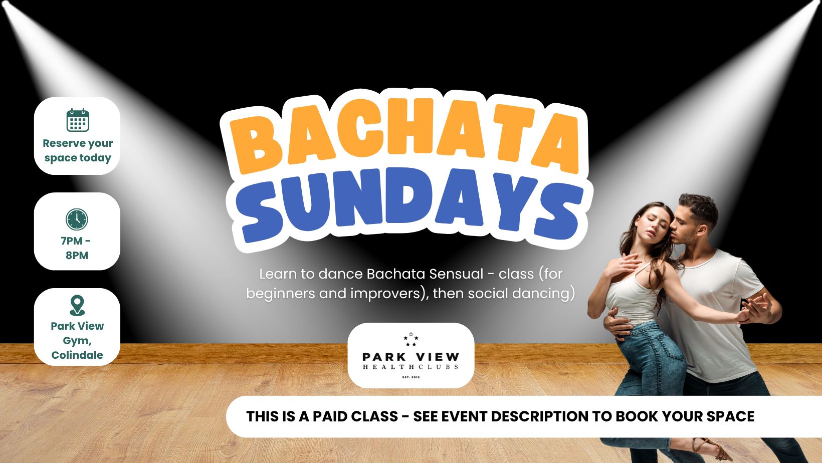 Bachata Sundays - Weekly Bachata dance classes for beginners improvers, then social dancing