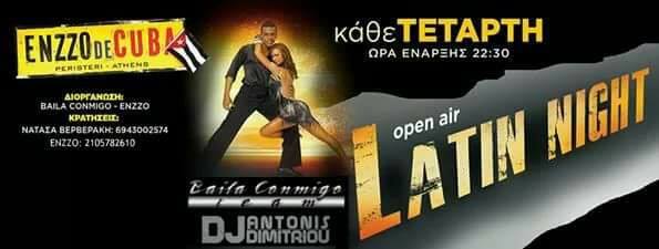 Open Air Latin Night @ Enzzo De Cuba!! Καθε Τετάρτη!!