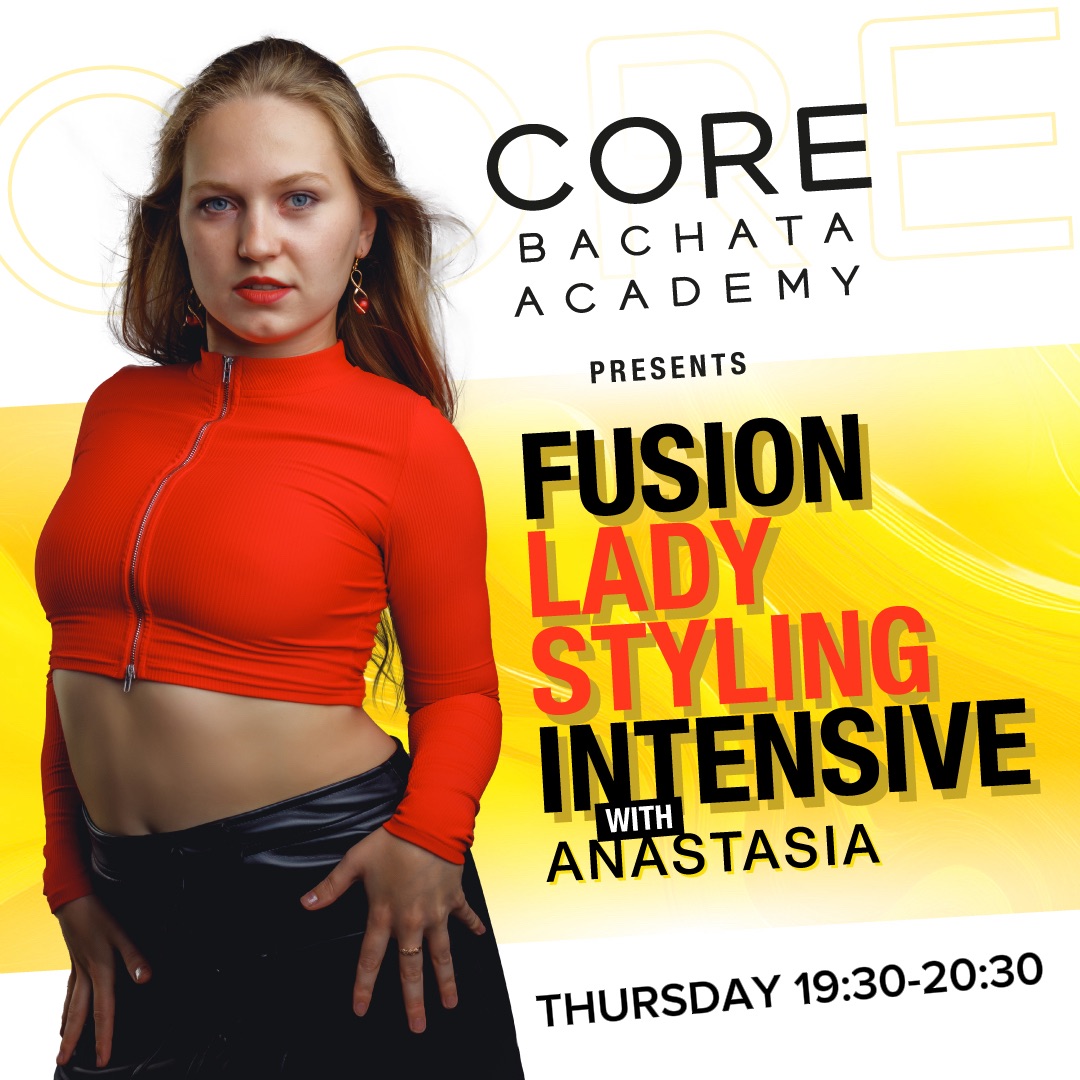 CORE Advanced Styling Course with Anastasia
