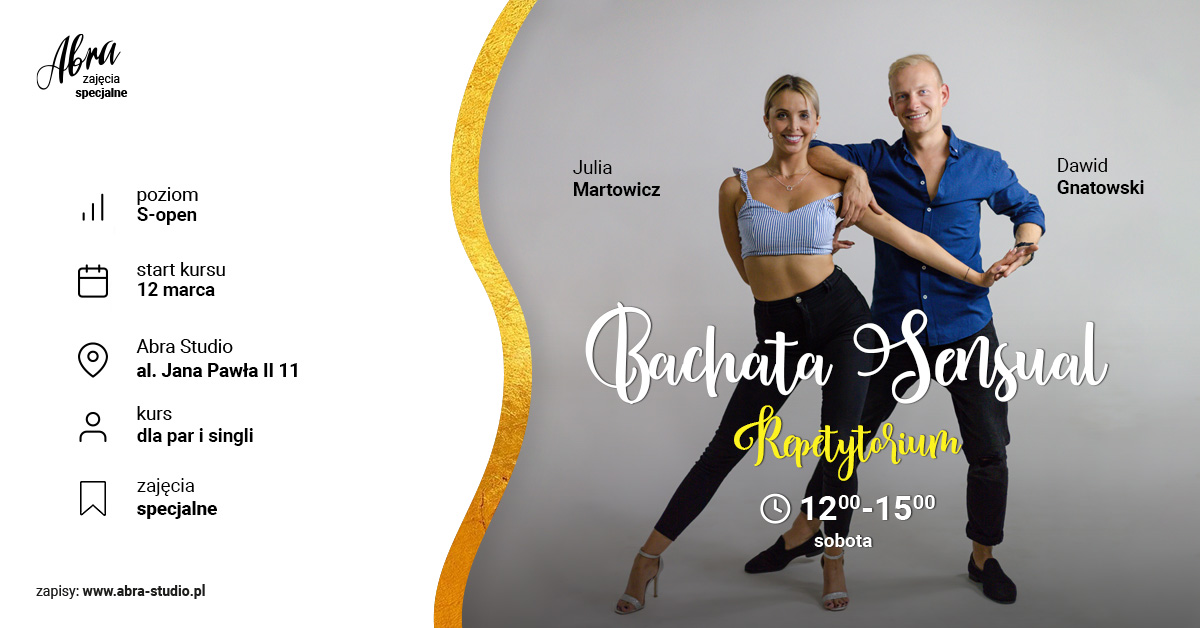 Bachata Repetytorium z Dawidem i Julią, poziom S-open! 12.03
