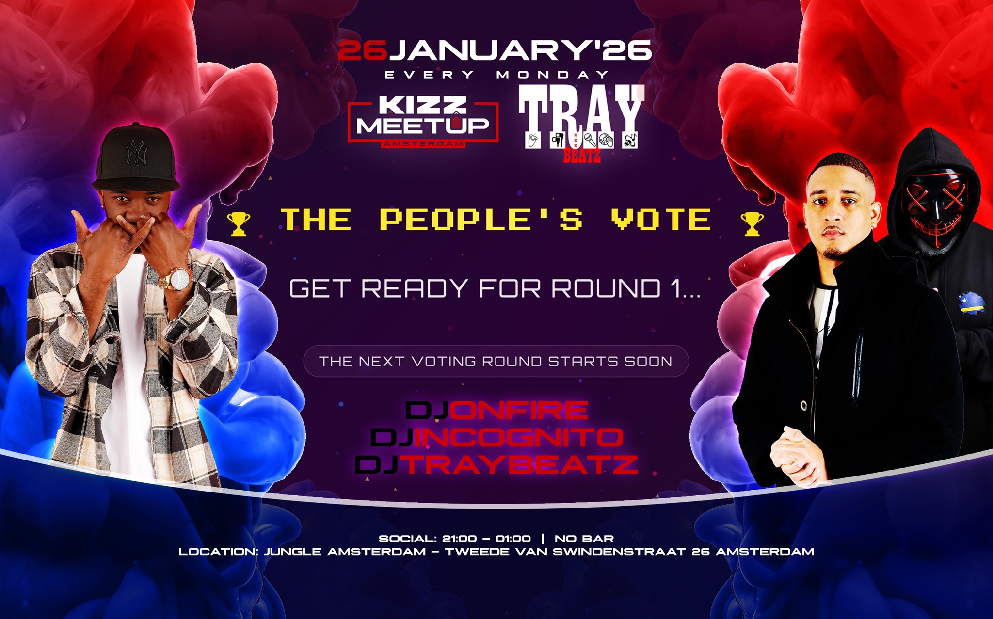 KIZZ MeetUp ‘The People's Vote': On Fire x Incognito x Traybeatz