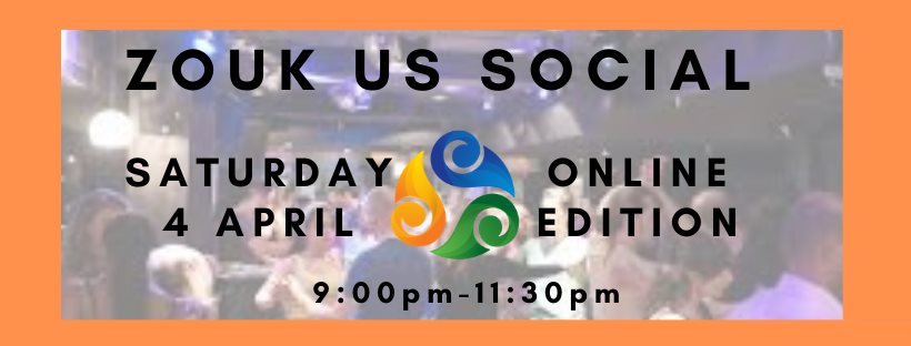 Zouk US Social - Online Edition #2