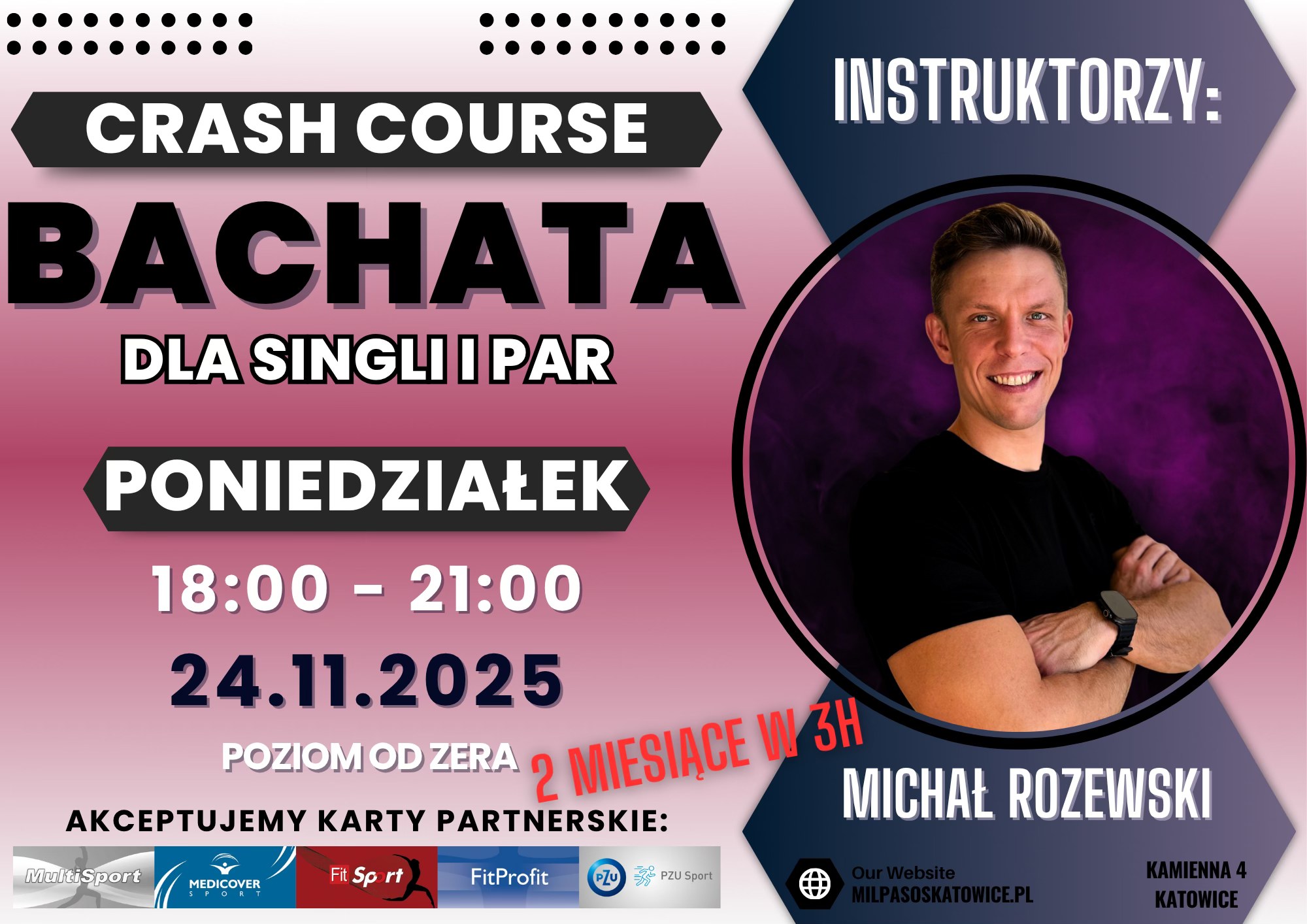 CRASH COURSE BACHATA - 3H I TAŃCZYSZ! PONIEDZIAŁEK 18:00-21:00 od 24.11.25!