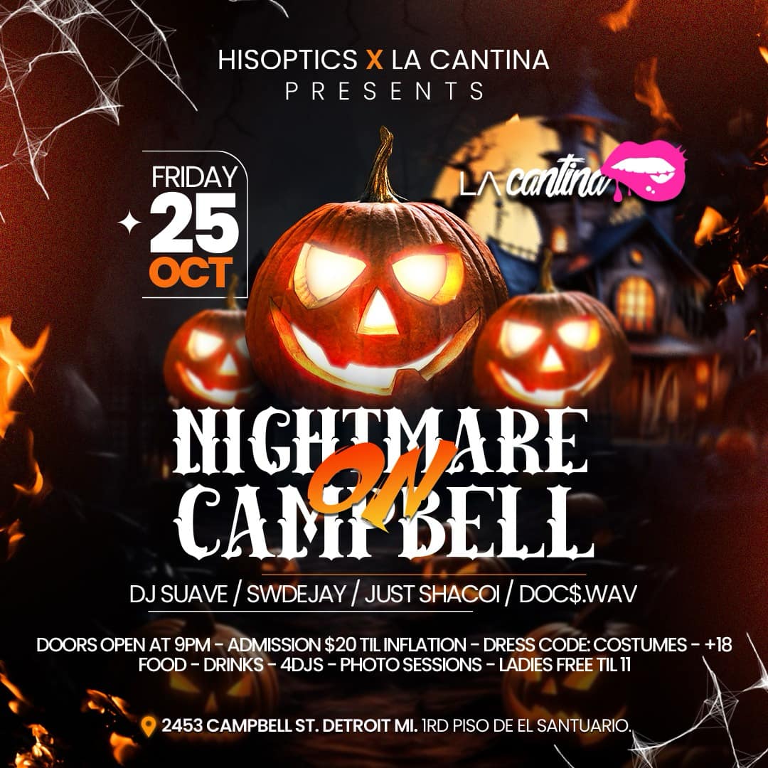 Nightmare On Campbell LaCantinaDetroit Halloween Bash