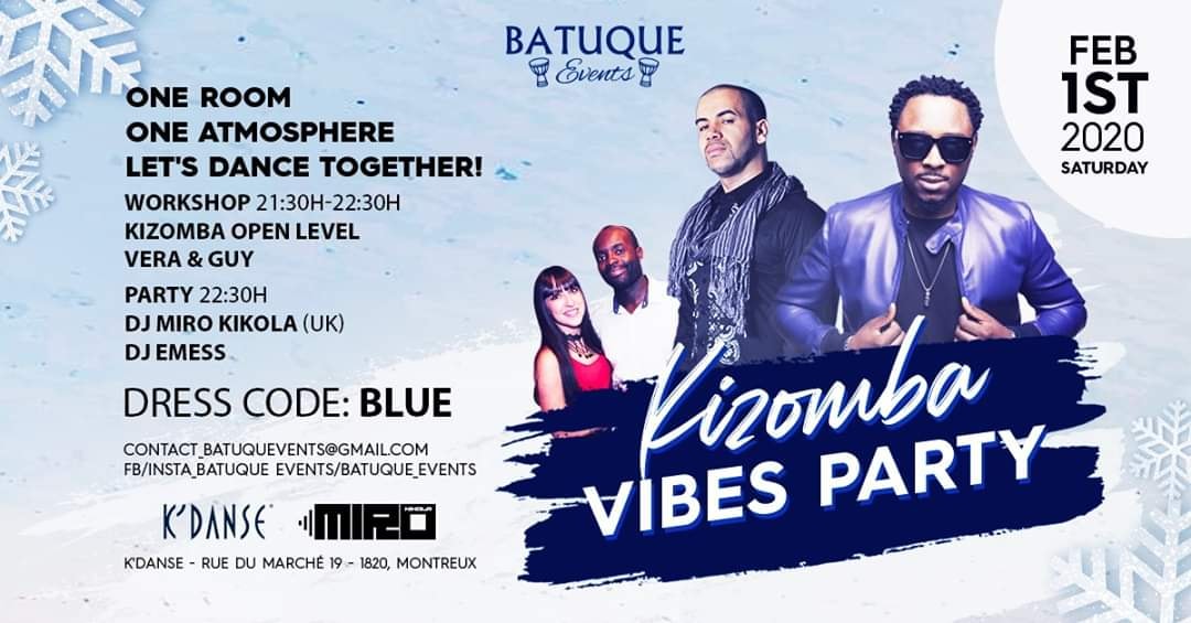 ☆ Kizomba Vibes Party ☆ Dj Miro Kikola Dj Emess + Workshop