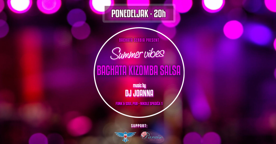 Bachata - Kizomba - Salsa party PONEDELJAK (MONDAY) 20h Funk&Soul Pub