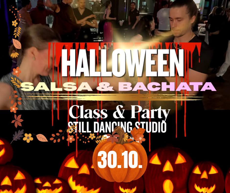 Halloween Salsa & Bachata party 30.10. PARTY ONLY 👻🎃