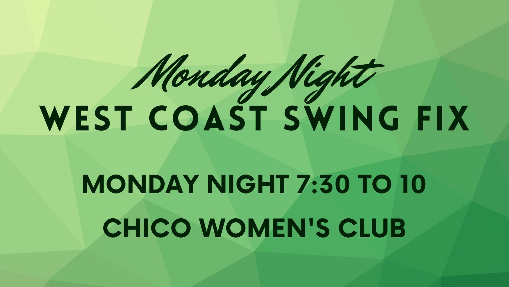 Monday Night West Coast Swing Fix