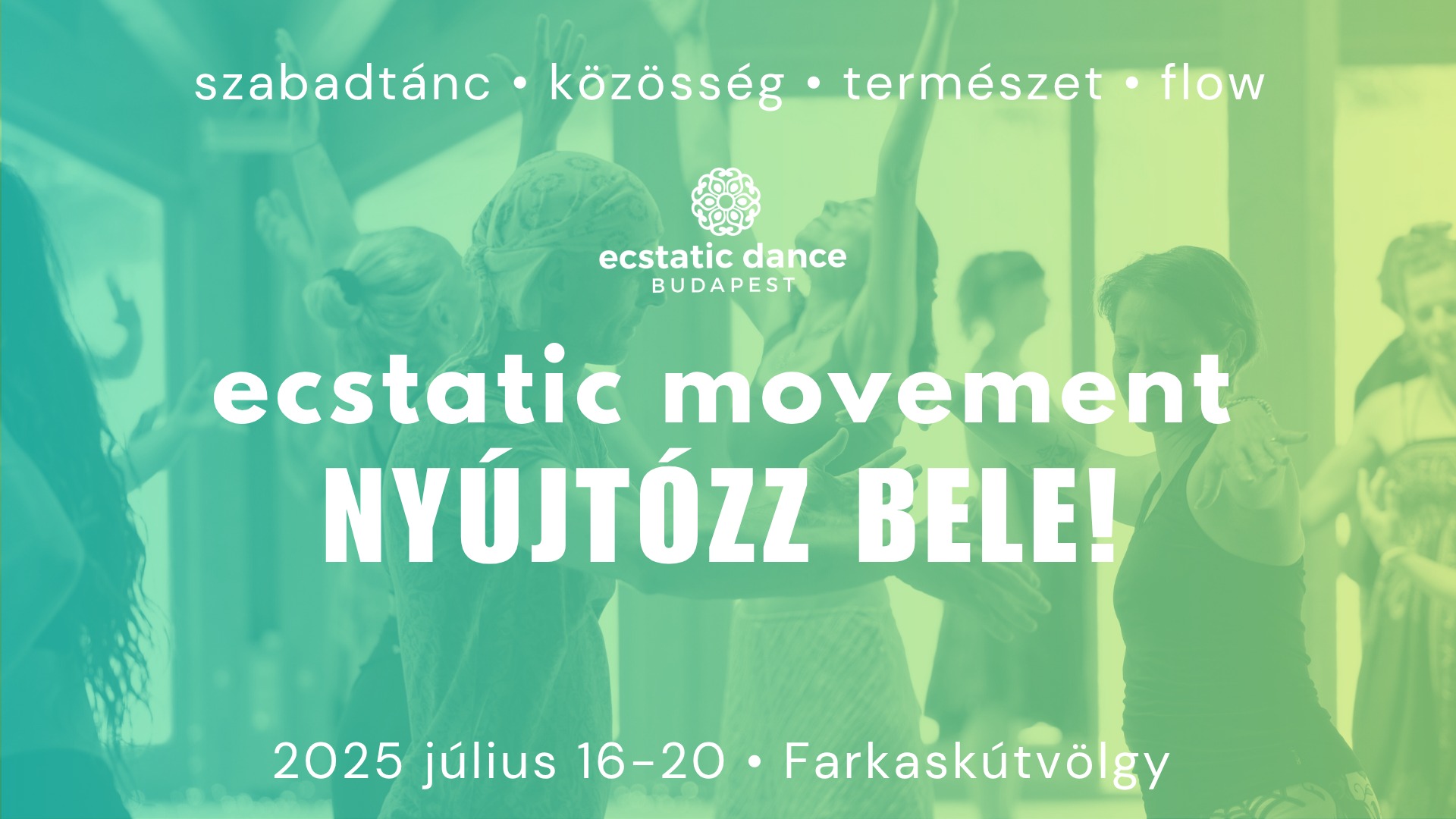 4. Ecstatic Movement Nyújtózz bele! 2025 tábor