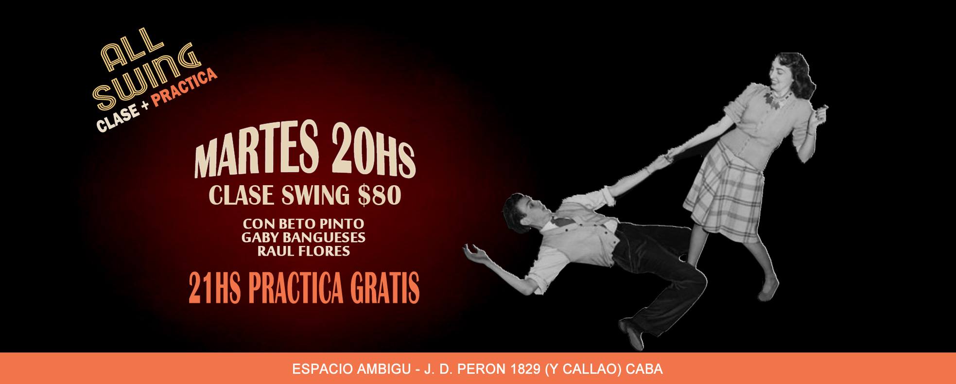 Martes de Swing en el Ambigu, Peron 1829 clase y practica gratis