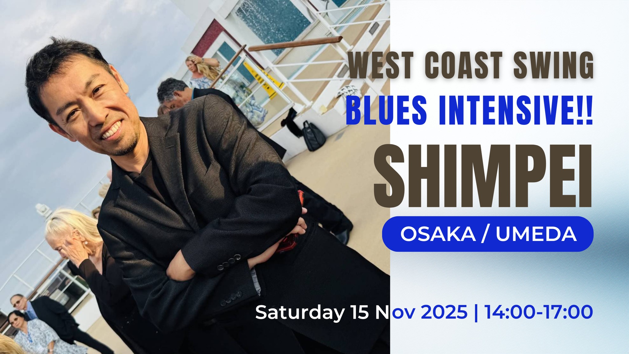【SP企画】SHIMPEI/West Coast Swing ブルース集中レッスン@大阪・梅田