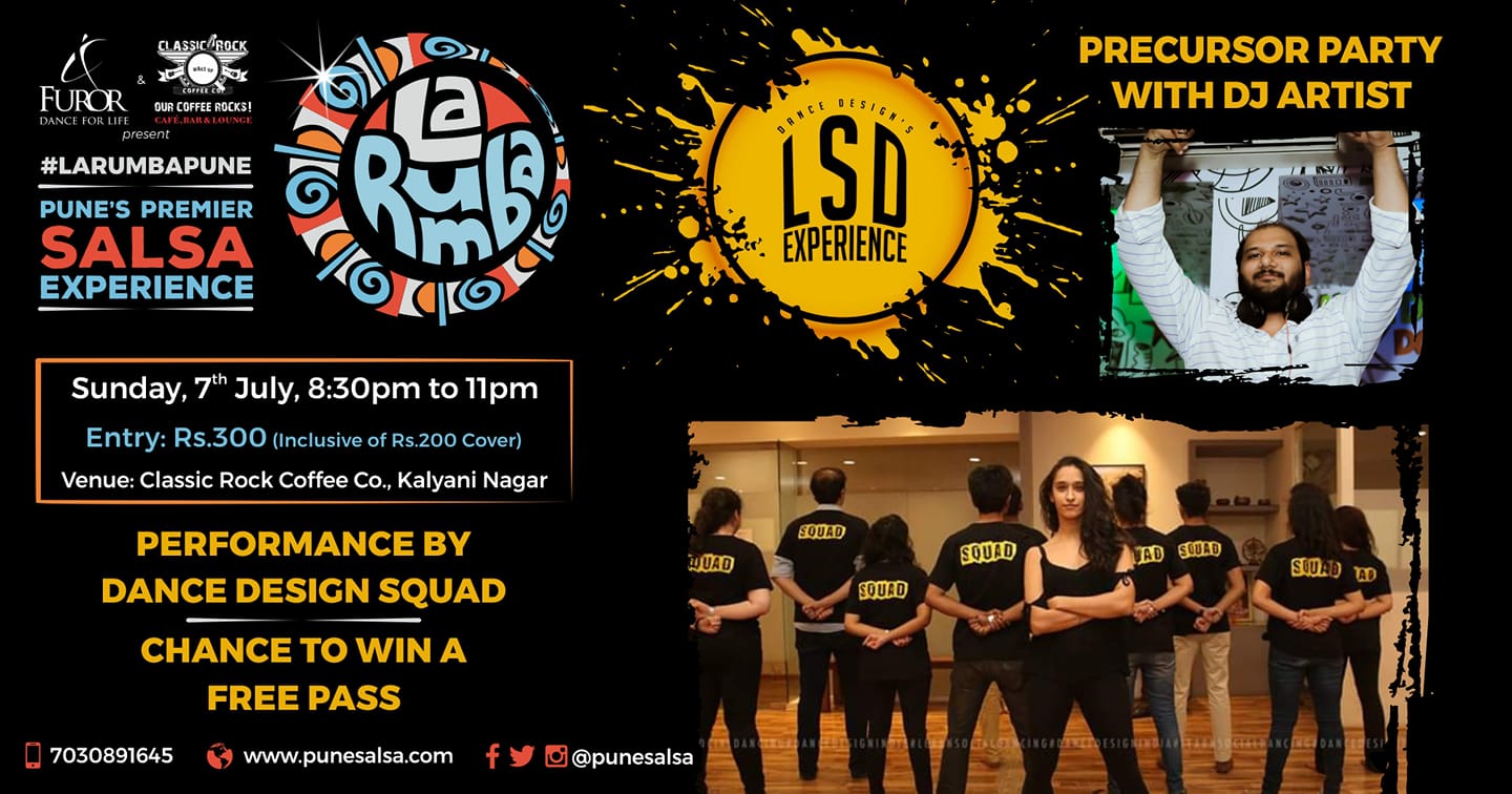 La Rumba - LSD Experience Precursor - 7th July