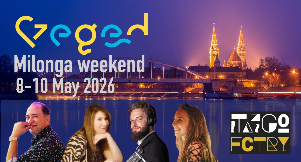 Szeged Milonga weekend