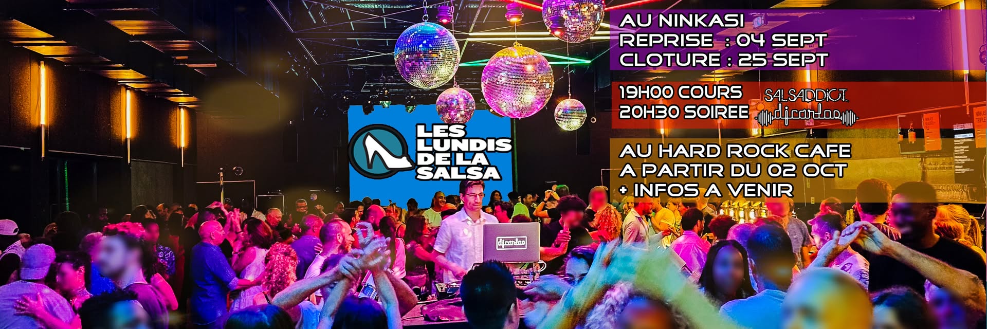 Les Lundis de la Salsa (Au Ninkasi Gerland) - 18 09 (Rappel Soirรฉe Clรดture 25 09) - DJCarlos