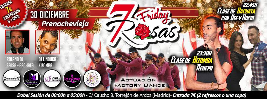PRE-NOCHEVIEJA en 7 ROSAS