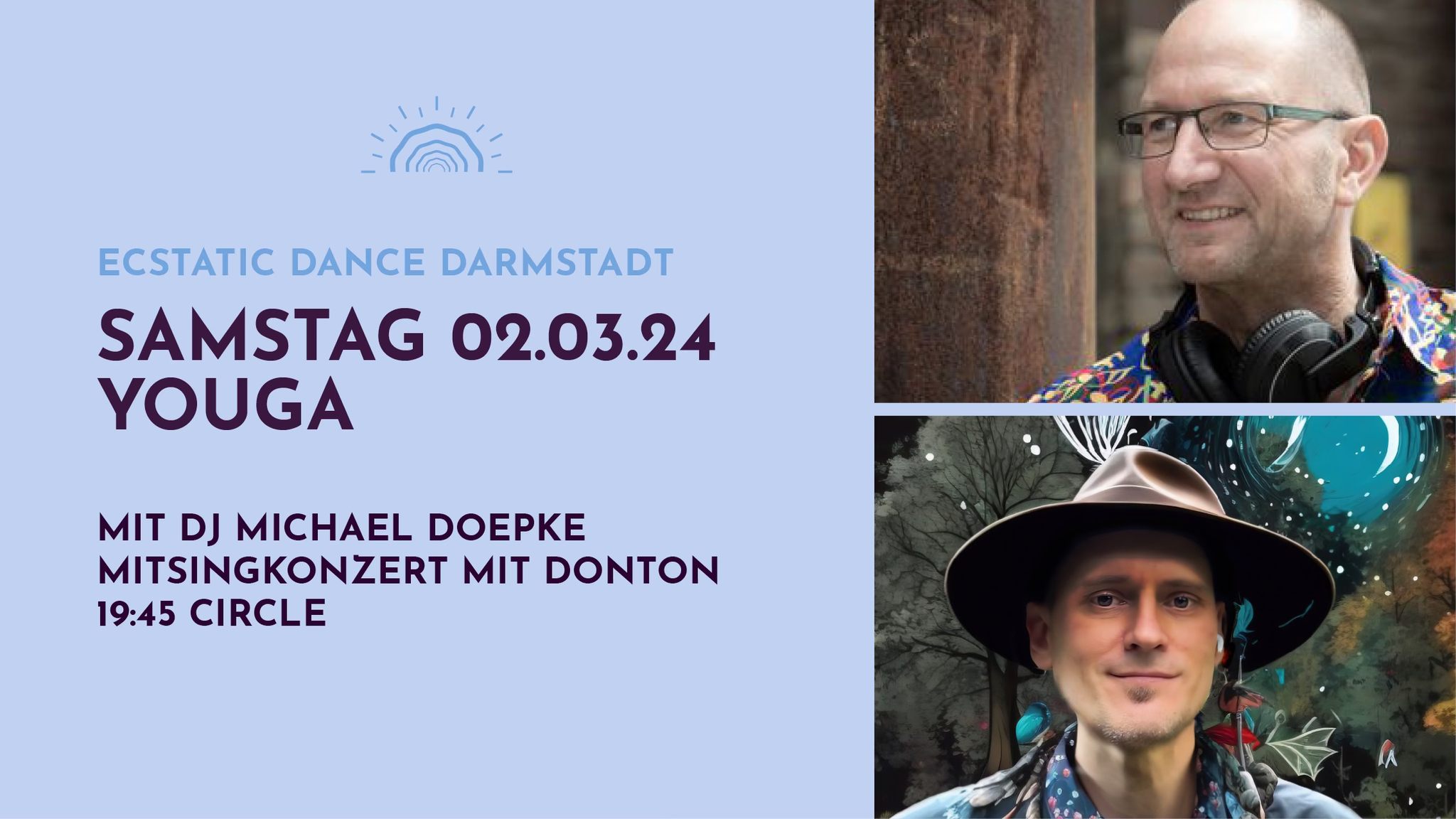 ECSTATIC DANCE mit DJ • MICHAEL DOPEKE und MITSINGKONZERT mit DONTON
