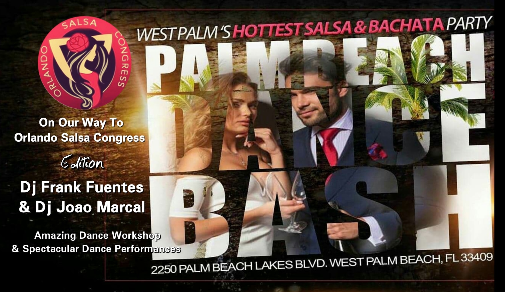 Palm Beach Dance Bash On Our Way To Orlando Salsa Congress.
