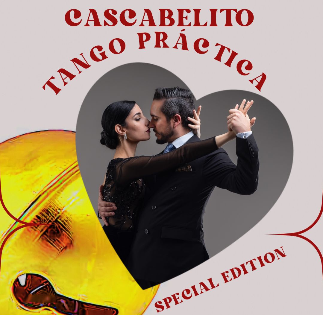 Cascabelito 💞🔔 Tango Práctica, with Laura and Fransley: Special Edition!