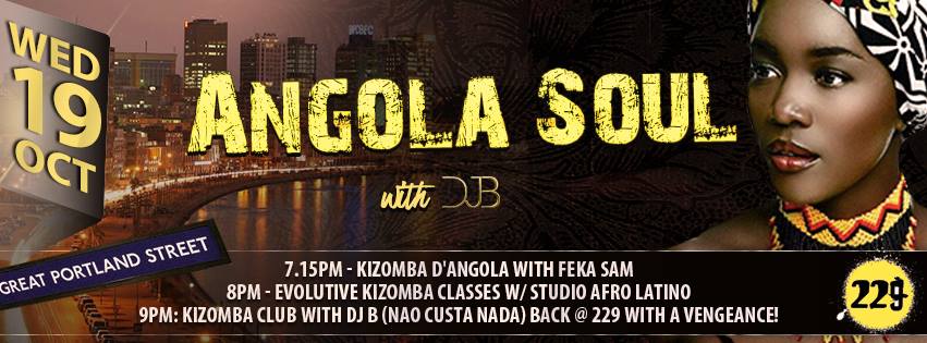 Só Kizomba: Angola Soul (2h classes + 3h club = 5h of fun)