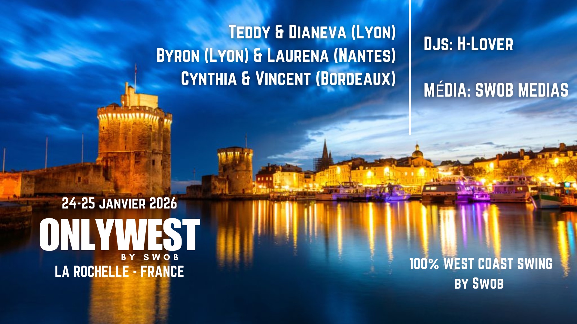 Only West By Swob - La Rochelle - France