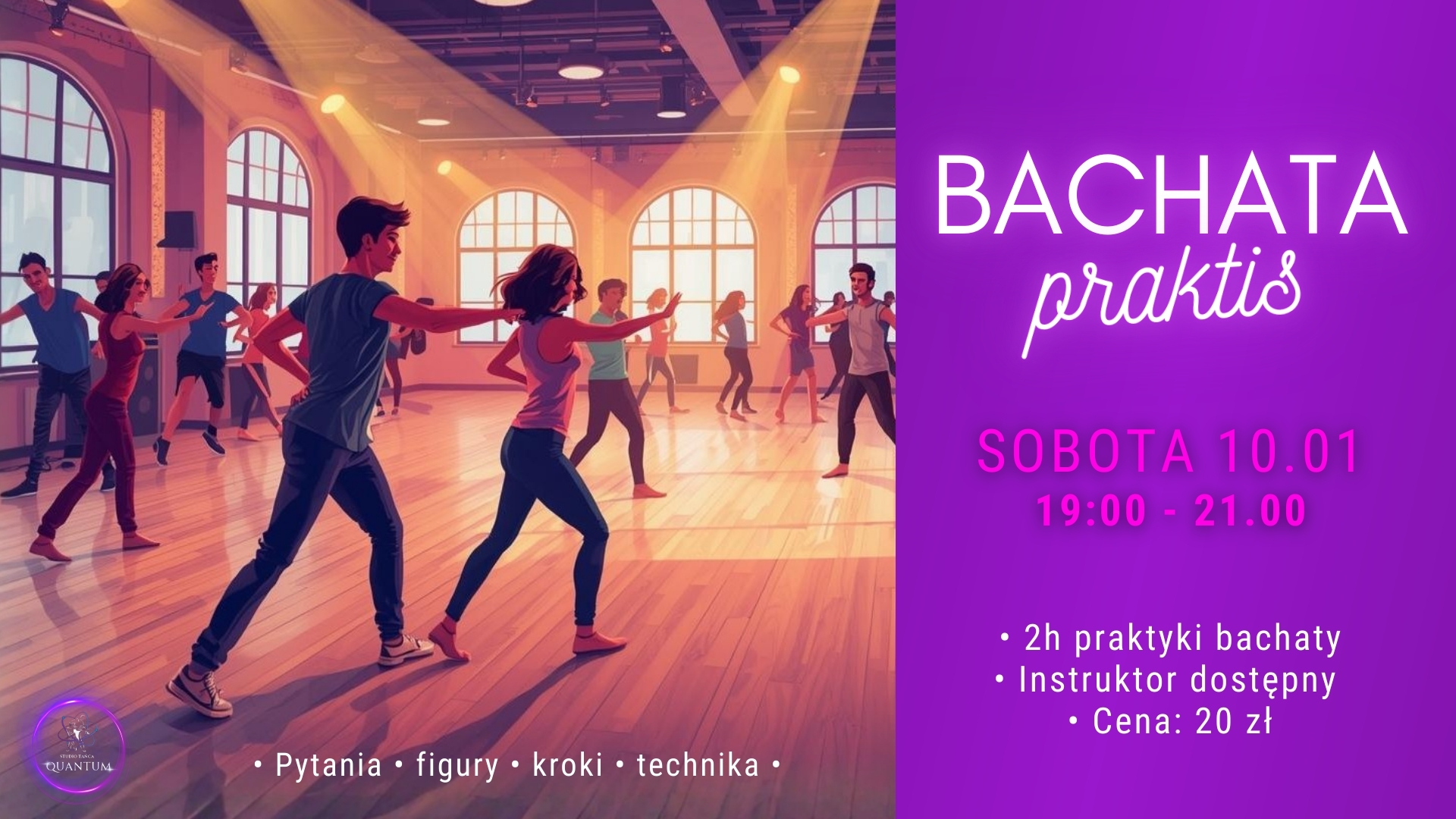🔥 Bachata Praktis - NOWOŚĆ W QUANTUM