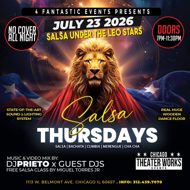 🦁 Salsa Under the Leo Stars Salsa Thursdays @ Chicago Theater Works ♌