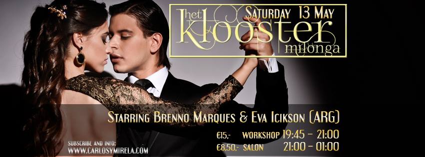 Milonga 't Klooster Brenno Marques & Eva Icikson (ARG)