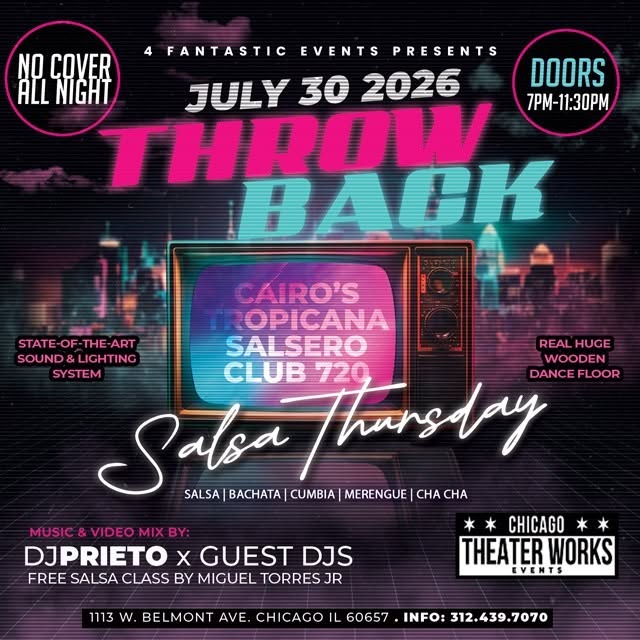 ๐บ Throwback Salsa Thursdays @ Chicago Theater Works