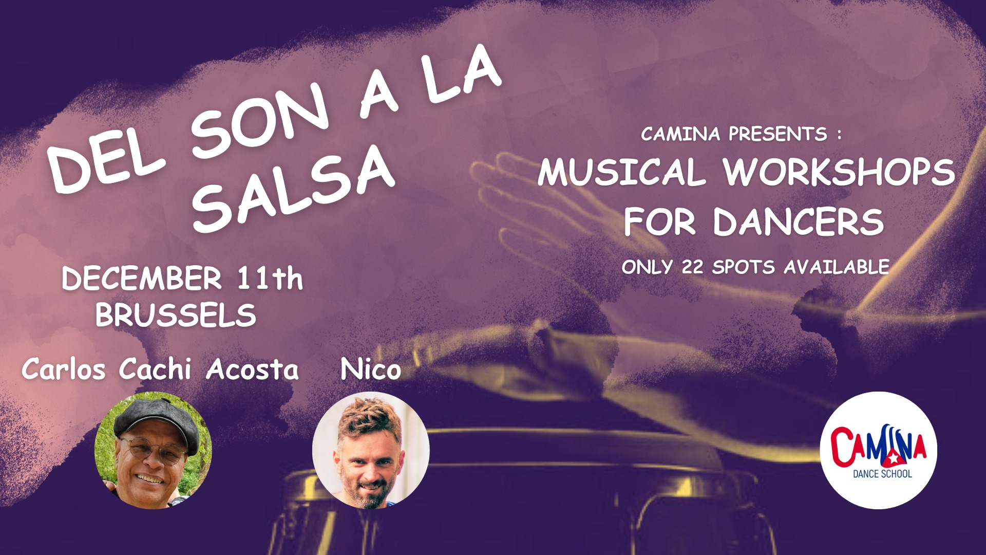 SOLD OUT ! Musical Workshops for dancers: DEL SON A LA SALSA