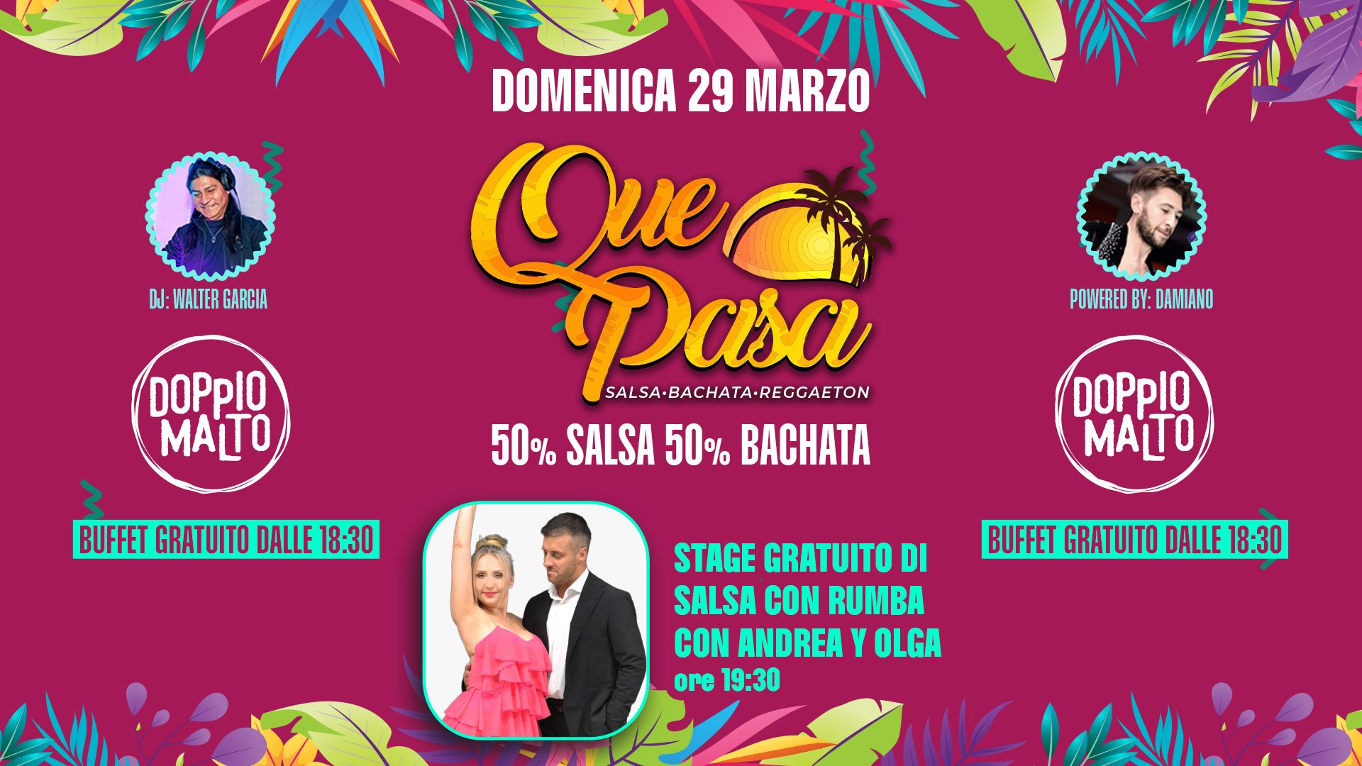 🌅🌴QUE PASA🌴🌅 al Doppio Malto SALSA · BACHATA · REGGAETON